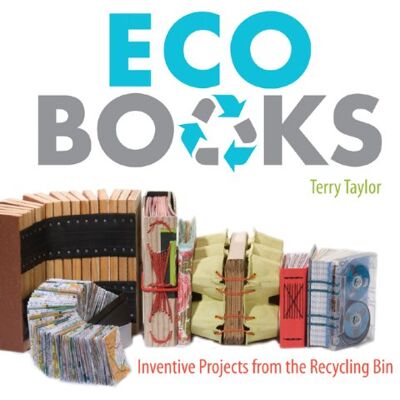 Taylor Eco Books: Inventive Projects from the Recycling Bin - Preis vom 24.06.2026 19:44:00 h Taylor Eco Books: Inventive Projects from the Recycling Bin - Preis vom 24.06.2026 19:44:00 h
