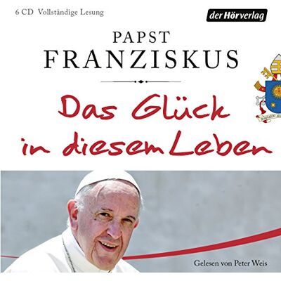 PAPST Das Glück in diesem Leben - Preis vom 16.06.2026 05:30:18 h PAPST Das Glück in diesem Leben - Preis vom 16.06.2026 05:30:18 h