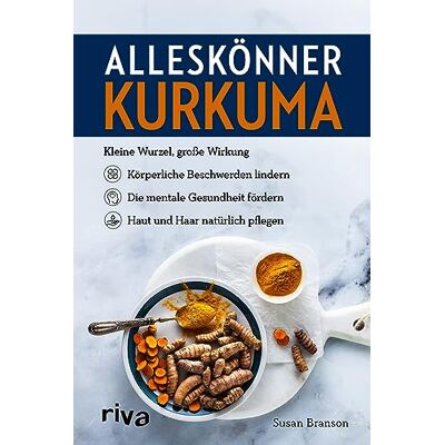 Susan Branson - Alleskönner Kurkuma: Kleine Wurzel, große Wirkung: körperliche Beschwerden lindern, die mentale Gesundheit fördern, Haut und Haar natürlich pflegen - Preis vom 24.06.2026 19:44:00 h Susan Branson - Alleskönner Kurkuma: Kleine Wurzel, große Wirkung: körperliche Beschwerden lindern, die mentale Gesundheit fördern, Haut und Haar natürlich pflegen - Preis vom 24.06.2026 19:44:00 h