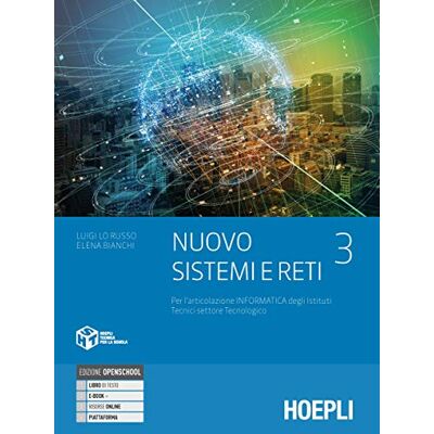 Nuovo Sistemi e reti. Per gli Ist. tecnici settore tecnologico articolazione informatica. Con e-book. Con espansione online (Vol. 3) - Preis vom 18.06.2026 05:44:55 h Nuovo Sistemi e reti. Per gli Ist. tecnici settore tecnologico articolazione informatica. Con e-book. Con espansione online (Vol. 3) - Preis vom 18.06.2026 05:44:55 h