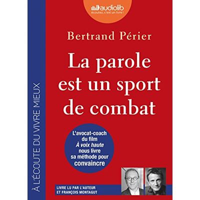 Bertrand Périer - La Parole Est un Sport de Combat - Livre Audio 1cd MP3 - Preis vom 26.06.2026 19:40:26 h Bertrand Périer - La Parole Est un Sport de Combat - Livre Audio 1cd MP3 - Preis vom 26.06.2026 19:40:26 h