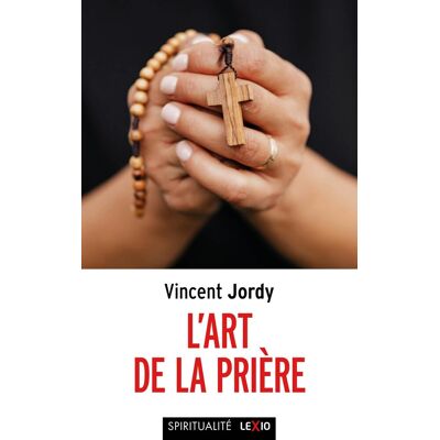 Vincent L'art de la prière - Preis vom 23.06.2026 11:45:09 h Vincent L'art de la prière - Preis vom 23.06.2026 11:45:09 h