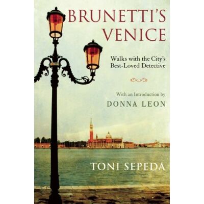 Toni Sepeda - Brunetti's Venice: Walks with the City's Best-Loved Detective - Preis vom 22.09.2026 03:35:57 h Toni Sepeda - Brunetti's Venice: Walks with the City's Best-Loved Detective - Preis vom 22.09.2026 03:35:57 h