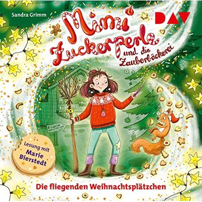 Sandra Grimm - Mimi Zuckerperle und die Zauberbäckerei – Teil 2: Die fliegenden Weihnachtsplätzchen: Ungekürzte Lesung mit Musik mit Marie Bierstedt (1 CD) - Preis vom 23.06.2026 11:45:09 h Sandra Grimm - Mimi Zuckerperle und die Zauberbäckerei – Teil 2: Die fliegenden Weihnachtsplätzchen: Ungekürzte Lesung mit Musik mit Marie Bierstedt (1 CD) - Preis vom 23.06.2026 11:45:09 h