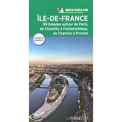 Michelin Ile-de-France : 89 balades autour de Paris, de Chantilly à Fontainebleau, de Chartres à Provins - Preis vom 17.06.2026 05:34:31 h Michelin Ile-de-France : 89 balades autour de Paris, de Chantilly à Fontainebleau, de Chartres à Provins - Preis vom 17.06.2026 05:34:31 h