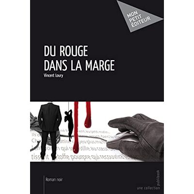 Vincent Du rouge dans la marge - Preis vom 23.06.2026 11:45:09 h Vincent Du rouge dans la marge - Preis vom 23.06.2026 11:45:09 h