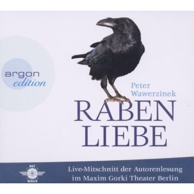 Peter Wawerzinek - Rabenliebe: Live im Maxim Gorki Theater - Preis vom 17.06.2026 05:34:31 h Peter Wawerzinek - Rabenliebe: Live im Maxim Gorki Theater - Preis vom 17.06.2026 05:34:31 h
