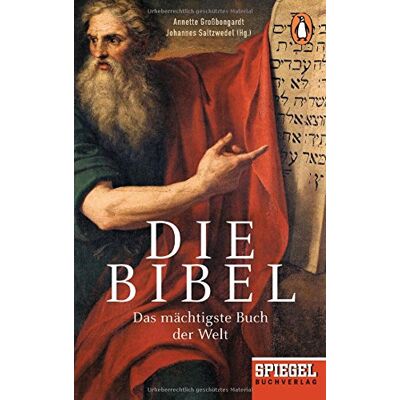 Annette Großbongardt - Die Bibel: Das mächtigste Buch der Welt - Ein SPIEGEL-Buch - Preis vom 23.06.2026 11:45:09 h Annette Großbongardt - Die Bibel: Das mächtigste Buch der Welt - Ein SPIEGEL-Buch - Preis vom 23.06.2026 11:45:09 h