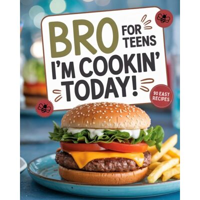 Bergmann Bro, I’m Cookin’ Today!: 90 easy recipes you’ll actually make - Preis vom 07.08.2026 11:47:26 h Bergmann Bro, I’m Cookin’ Today!: 90 easy recipes you’ll actually make - Preis vom 07.08.2026 11:47:26 h