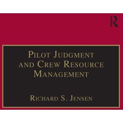 Jensen Pilot Judgment and Crew Resource Management - Preis vom 17.06.2026 05:34:31 h Jensen Pilot Judgment and Crew Resource Management - Preis vom 17.06.2026 05:34:31 h