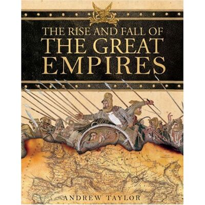 Taylor Rise and Fall of the Great Empires - Preis vom 24.06.2026 19:44:00 h Taylor Rise and Fall of the Great Empires - Preis vom 24.06.2026 19:44:00 h