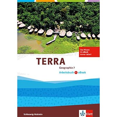 TERRA Geographie 7. Ausgabe Schleswig-Holstein Gymnasium: Arbeitsbuch mit eBook Klasse 7 (TERRA Geographie. Ausgabe für Schleswig-Holstein Gymnasium ab 2017) - Preis vom 17.06.2026 05:34:31 h TERRA Geographie 7. Ausgabe Schleswig-Holstein Gymnasium: Arbeitsbuch mit eBook Klasse 7 (TERRA Geographie. Ausgabe für Schleswig-Holstein Gymnasium ab 2017) - Preis vom 17.06.2026 05:34:31 h