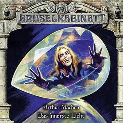 Gruselkabinett - 158/das Innerste Licht - Preis vom 24.06.2026 19:44:00 h Gruselkabinett - 158/das Innerste Licht - Preis vom 24.06.2026 19:44:00 h