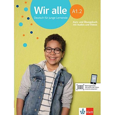 Bettina Melchers - Wir alle A1.2: Deutsch für junge Lernende. Kurs- und Übungsbuch mit Audios und Videos (Wir alle: Deutsch für junge Lernende) - Preis vom 24.06.2026 07:42:13 h Bettina Melchers - Wir alle A1.2: Deutsch für junge Lernende. Kurs- und Übungsbuch mit Audios und Videos (Wir alle: Deutsch für junge Lernende) - Preis vom 24.06.2026 07:42:13 h