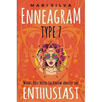 Silva Enneagram Type 7: What You Need to Know About the Enthusiast (Enneagram Personality Types) - Preis vom 23.06.2026 11:45:09 h Silva Enneagram Type 7: What You Need to Know About the Enthusiast (Enneagram Personality Types) - Preis vom 23.06.2026 11:45:09 h
