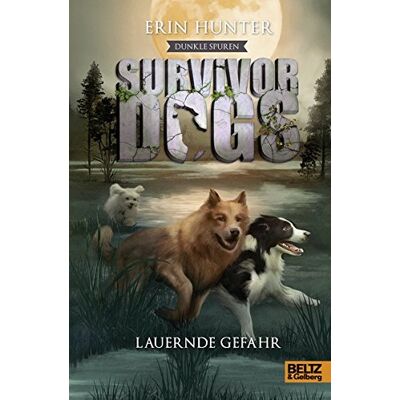 Hunter Survivor Dogs - Dunkle Spuren. Lauernde Gefahr: Staffel II, Band 4 - Preis vom 24.06.2026 19:44:00 h Hunter Survivor Dogs - Dunkle Spuren. Lauernde Gefahr: Staffel II, Band 4 - Preis vom 24.06.2026 19:44:00 h