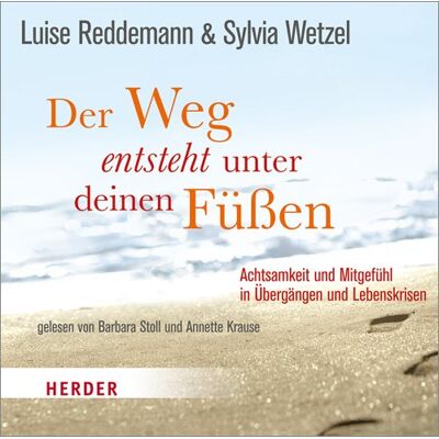 Luise Reddemann - Der Weg entsteht unter deinen Füßen: Achtsamkeit und Mitgefühl in Übergängen und Lebenskrisen - Preis vom 22.06.2026 11:45:37 h Luise Reddemann - Der Weg entsteht unter deinen Füßen: Achtsamkeit und Mitgefühl in Übergängen und Lebenskrisen - Preis vom 22.06.2026 11:45:37 h