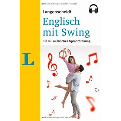 Langenscheidt Englisch mit Swing - Ein musikalisches Sprachtraining mit MP3-CD (Langenscheidt mit Musik) - Preis vom 17.06.2026 05:34:31 h Langenscheidt Englisch mit Swing - Ein musikalisches Sprachtraining mit MP3-CD (Langenscheidt mit Musik) - Preis vom 17.06.2026 05:34:31 h