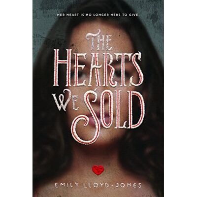 Emily Lloyd-Jones - The Hearts We Sold - Preis vom 22.09.2026 03:35:57 h Emily Lloyd-Jones - The Hearts We Sold - Preis vom 22.09.2026 03:35:57 h