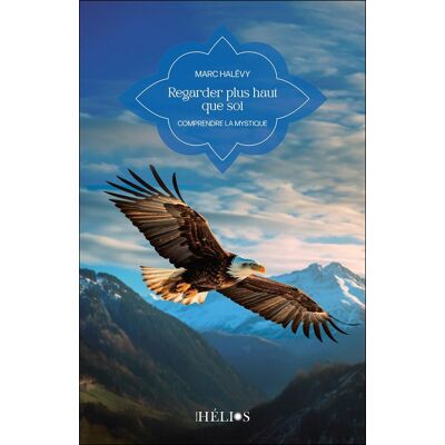 Marc Regarder plus haut que soi : comprendre la mystique - Preis vom 20.06.2026 05:23:55 h Marc Regarder plus haut que soi : comprendre la mystique - Preis vom 20.06.2026 05:23:55 h