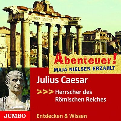 Maja Nielsen - Abenteuer! Maja Nielsen erzählt: Julius Caesar - Herrscher des Römischen Reiches - Preis vom 16.06.2026 05:30:18 h Maja Nielsen - Abenteuer! Maja Nielsen erzählt: Julius Caesar - Herrscher des Römischen Reiches - Preis vom 16.06.2026 05:30:18 h