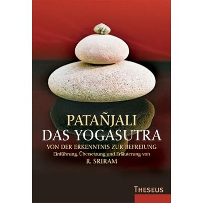 Patañjali - Das Yogasutra: Von der Erkenntnis zur Befreiung - Preis vom 07.08.2026 11:47:26 h Patañjali - Das Yogasutra: Von der Erkenntnis zur Befreiung - Preis vom 07.08.2026 11:47:26 h