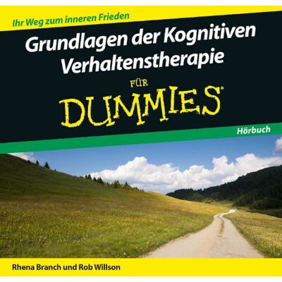 Rob Willson - Grundlagen der Kognitiven Verhaltenstherapie für Dummies Hörbuch - Preis vom 18.06.2026 05:44:55 h Rob Willson - Grundlagen der Kognitiven Verhaltenstherapie für Dummies Hörbuch - Preis vom 18.06.2026 05:44:55 h