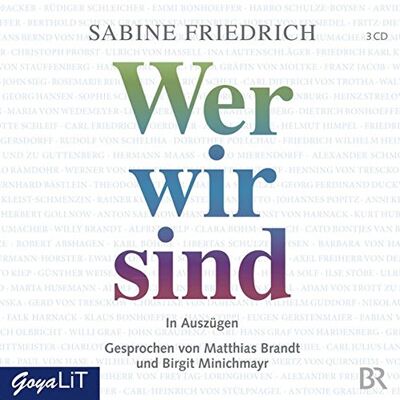 Sabine Friedrich - Wer wir sind (in Auszügen) - Preis vom 23.06.2026 11:45:09 h Sabine Friedrich - Wer wir sind (in Auszügen) - Preis vom 23.06.2026 11:45:09 h