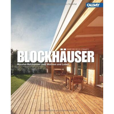 Marc Blockhäuser: Holzhäuser zum Wohnen und Leben - Preis vom 17.06.2026 05:34:31 h Marc Blockhäuser: Holzhäuser zum Wohnen und Leben - Preis vom 17.06.2026 05:34:31 h