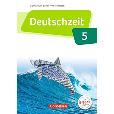 Banneck, Dr. Catharina - Deutschzeit - Baden-Württemberg: Band 5: 9. Schuljahr - Schülerbuch - Preis vom 17.06.2026 05:34:31 h Banneck, Dr. Catharina - Deutschzeit - Baden-Württemberg: Band 5: 9. Schuljahr - Schülerbuch - Preis vom 17.06.2026 05:34:31 h