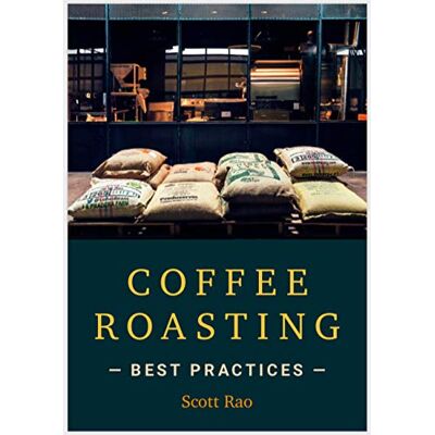 Scott Coffee Roasting Best Practices - Preis vom 16.06.2026 05:30:18 h Scott Coffee Roasting Best Practices - Preis vom 16.06.2026 05:30:18 h