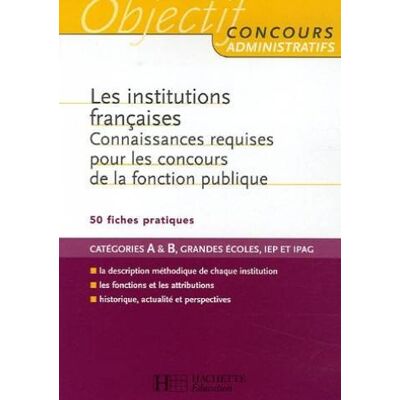 Vincent Les institutions françaises : connaissances requises pour les concours de la fonction publique : catégories A & B, grandes écoles, IEP et IPAG - Preis vom 23.06.2026 11:45:09 h Vincent Les institutions françaises : connaissances requises pour les concours de la fonction publique : catégories A & B, grandes écoles, IEP et IPAG - Preis vom 23.06.2026 11:45:09 h