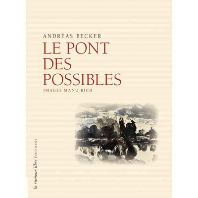 Andreas Becker - Le pont des possibles - Preis vom 22.09.2026 03:35:57 h Andreas Becker - Le pont des possibles - Preis vom 22.09.2026 03:35:57 h