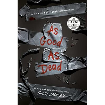 Jackson As Good As Dead: The Finale to a Good Girl's Guide to Murder (Random House Large Print; A Good Girl's Guide to Murder) - Preis vom 16.06.2026 05:30:18 h Jackson As Good As Dead: The Finale to a Good Girl's Guide to Murder (Random House Large Print; A Good Girl's Guide to Murder) - Preis vom 16.06.2026 05:30:18 h