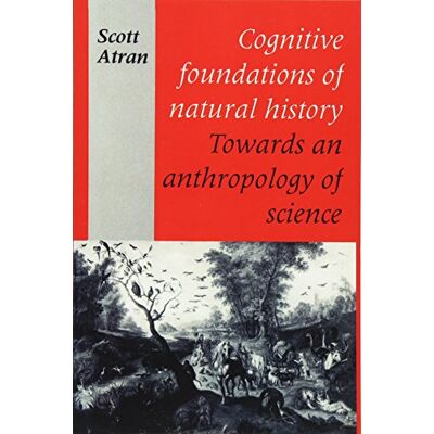 Scott Cognitive Foundations of Natural History: Towards an Anthropology of Science (Msh) - Preis vom 16.06.2026 05:30:18 h Scott Cognitive Foundations of Natural History: Towards an Anthropology of Science (Msh) - Preis vom 16.06.2026 05:30:18 h