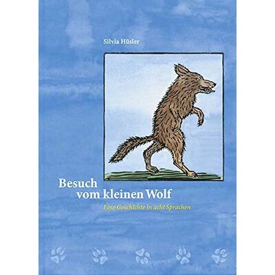 Silvia Hüsler - Besuch vom kleinen Wolf: Audio-CD: Eine Geschichte in acht Sprachen (Dt. /Franz. /Ital. /Albanisch /Portug. /Serbisch /Tamilisch /Türk.) und Schweizerdeutsch - Preis vom 24.06.2026 07:42:13 h Silvia Hüsler - Besuch vom kleinen Wolf: Audio-CD: Eine Geschichte in acht Sprachen (Dt. /Franz. /Ital. /Albanisch /Portug. /Serbisch /Tamilisch /Türk.) und Schweizerdeutsch - Preis vom 24.06.2026 07:42:13 h