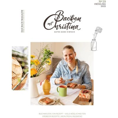 Christina Bauer - Christina Bauer Magazin: Das Back-Magazin. No 29 März 2025 - Preis vom 22.09.2026 03:35:57 h Christina Bauer - Christina Bauer Magazin: Das Back-Magazin. No 29 März 2025 - Preis vom 22.09.2026 03:35:57 h