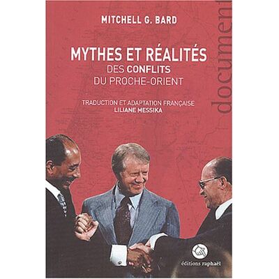 Mitchell Mythes et réalités des conflits du Proche-Orient - Preis vom 07.08.2026 11:47:26 h Mitchell Mythes et réalités des conflits du Proche-Orient - Preis vom 07.08.2026 11:47:26 h
