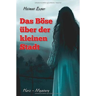 Exner Das Böse über der kleinen Stadt - Preis vom 23.06.2026 11:45:09 h Exner Das Böse über der kleinen Stadt - Preis vom 23.06.2026 11:45:09 h