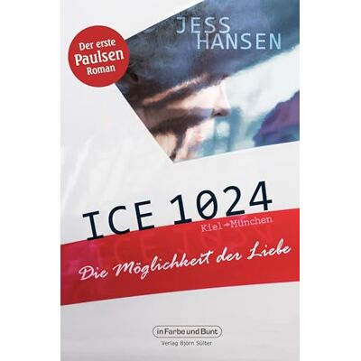Hansen ICE 1024 - Die Möglichkeit der Liebe: Der erste Paulsen-Roman - Preis vom 24.06.2026 07:42:13 h Hansen ICE 1024 - Die Möglichkeit der Liebe: Der erste Paulsen-Roman - Preis vom 24.06.2026 07:42:13 h