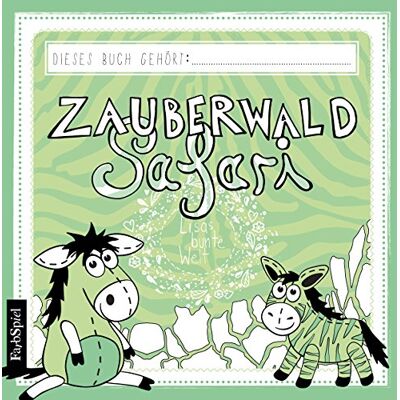 Lisa Wirth - Malbuch Kinder: Die Zauberwald Safari - Preis vom 19.06.2026 05:29:47 h Lisa Wirth - Malbuch Kinder: Die Zauberwald Safari - Preis vom 19.06.2026 05:29:47 h