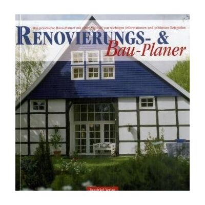 Bayer Renovierungs- & Bauplaner - Preis vom 07.08.2026 11:47:26 h Bayer Renovierungs- & Bauplaner - Preis vom 07.08.2026 11:47:26 h