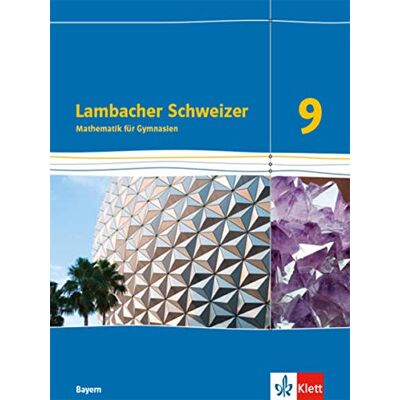 Lambacher Schweizer Mathematik 9. Ausgabe Bayern: Schülerbuch Klasse 9 (Lambacher Schweizer. Ausgabe für Bayern ab 2017) - Preis vom 21.06.2026 05:42:24 h Lambacher Schweizer Mathematik 9. Ausgabe Bayern: Schülerbuch Klasse 9 (Lambacher Schweizer. Ausgabe für Bayern ab 2017) - Preis vom 21.06.2026 05:42:24 h
