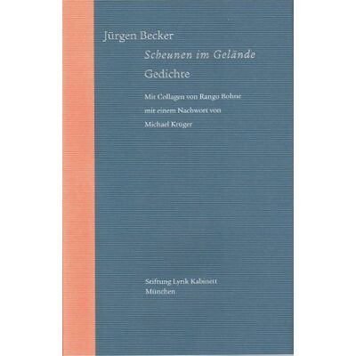 Jürgen Becker - Scheunen im Gelände. Gedichte: Mit Collagen von Rango Bohne mit einem Nachwort von Michael Krüger - Preis vom 22.09.2026 03:35:57 h Jürgen Becker - Scheunen im Gelände. Gedichte: Mit Collagen von Rango Bohne mit einem Nachwort von Michael Krüger - Preis vom 22.09.2026 03:35:57 h