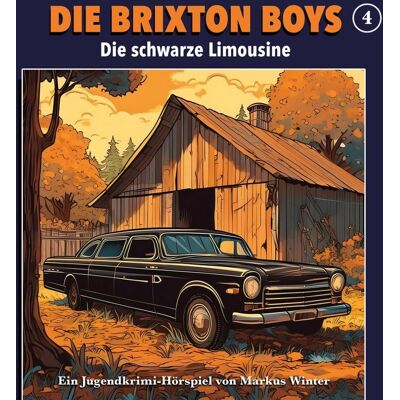 Die Brixton-Boys - Die Schwarze Limousine - Folge 4 - Preis vom 16.06.2026 05:30:18 h Die Brixton-Boys - Die Schwarze Limousine - Folge 4 - Preis vom 16.06.2026 05:30:18 h