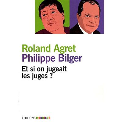 Roland Et si on jugeait les juges ? - Preis vom 17.06.2026 05:34:31 h Roland Et si on jugeait les juges ? - Preis vom 17.06.2026 05:34:31 h