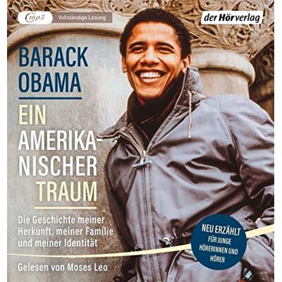 Barack Obama - Ein amerikanischer Traum (Neu erzählt für junge Hörerinnen und Hörer): Die Geschichte meiner Herkunft, meiner Familie und meiner Identität - Preis vom 26.06.2026 19:40:26 h Barack Obama - Ein amerikanischer Traum (Neu erzählt für junge Hörerinnen und Hörer): Die Geschichte meiner Herkunft, meiner Familie und meiner Identität - Preis vom 26.06.2026 19:40:26 h