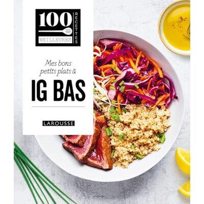 Collectif - Mes bons petits plats à IG bas - Preis vom 19.06.2026 05:29:47 h Collectif - Mes bons petits plats à IG bas - Preis vom 19.06.2026 05:29:47 h