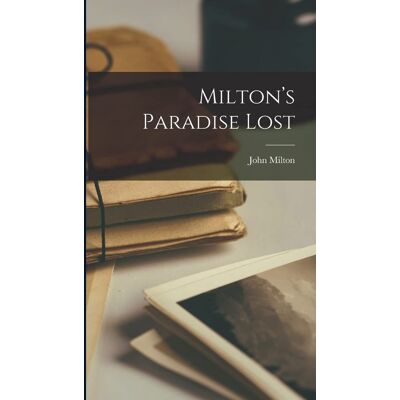 Milton #039;s Paradise Lost - Preis vom 07.08.2026 11:47:26 h Milton #039;s Paradise Lost - Preis vom 07.08.2026 11:47:26 h