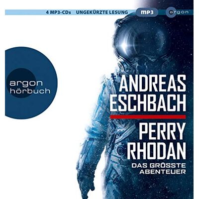 Andreas Eschbach - Perry Rhodan – Das größte Abenteuer - Preis vom 20.06.2026 05:23:55 h Andreas Eschbach - Perry Rhodan – Das größte Abenteuer - Preis vom 20.06.2026 05:23:55 h